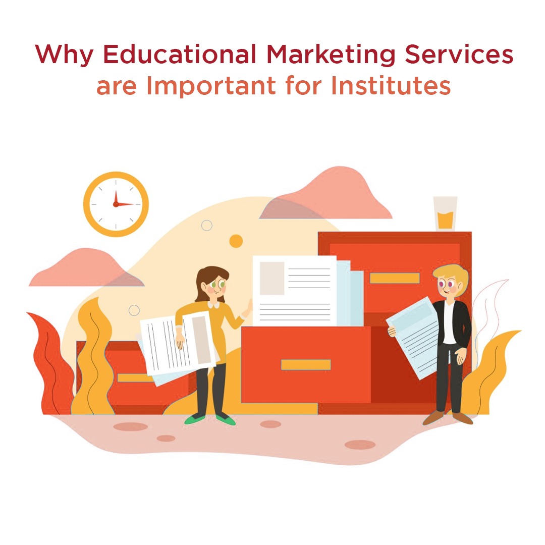 Why Educational Marketing Services are Important for Institutes
