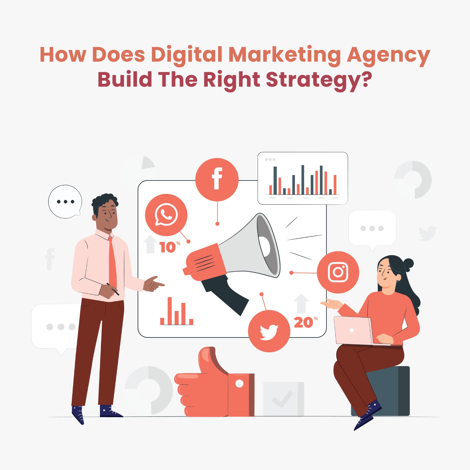 How does a digital marketing agency help to build the right strategy?