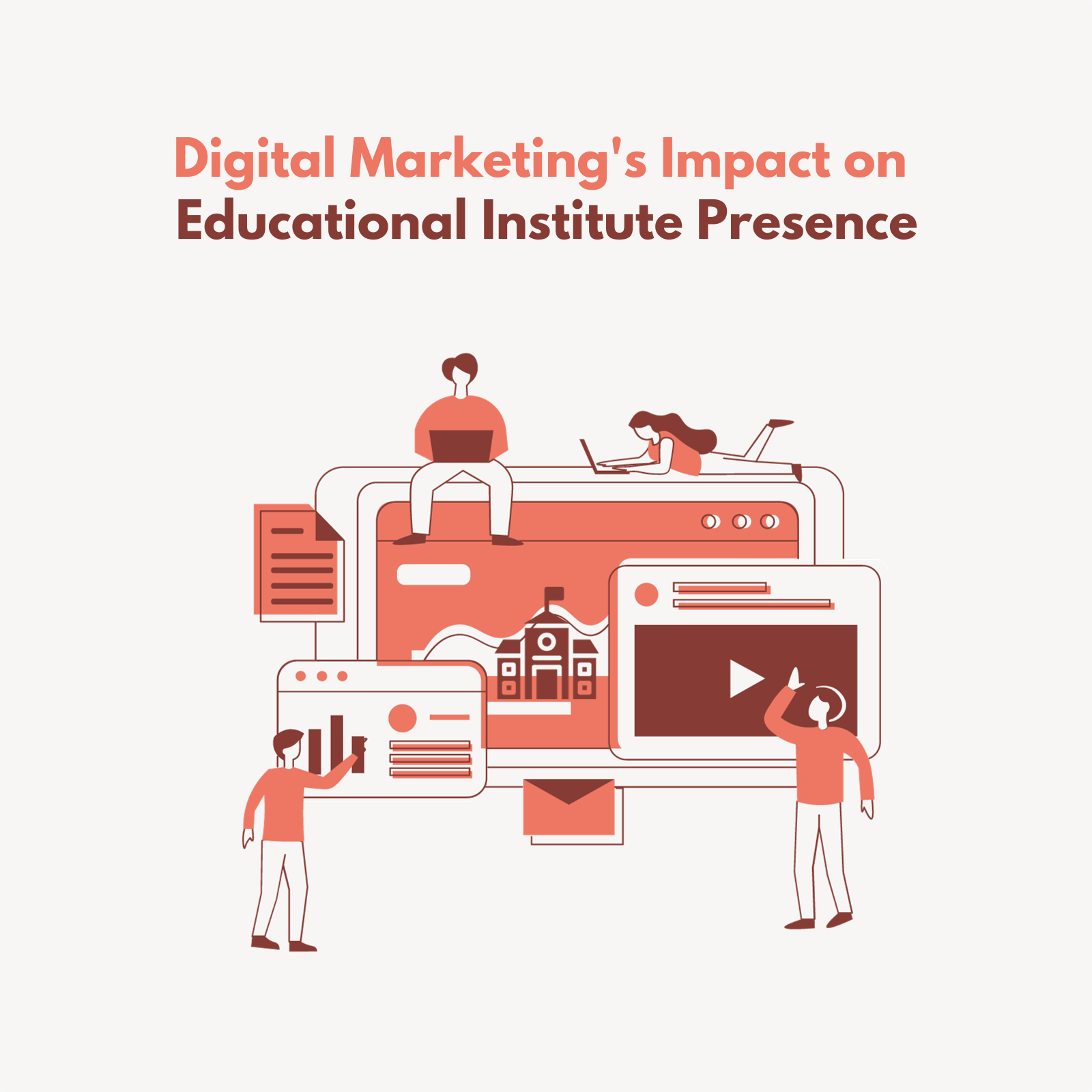 Digital Marketing in Education: Enhancing Institute Presence